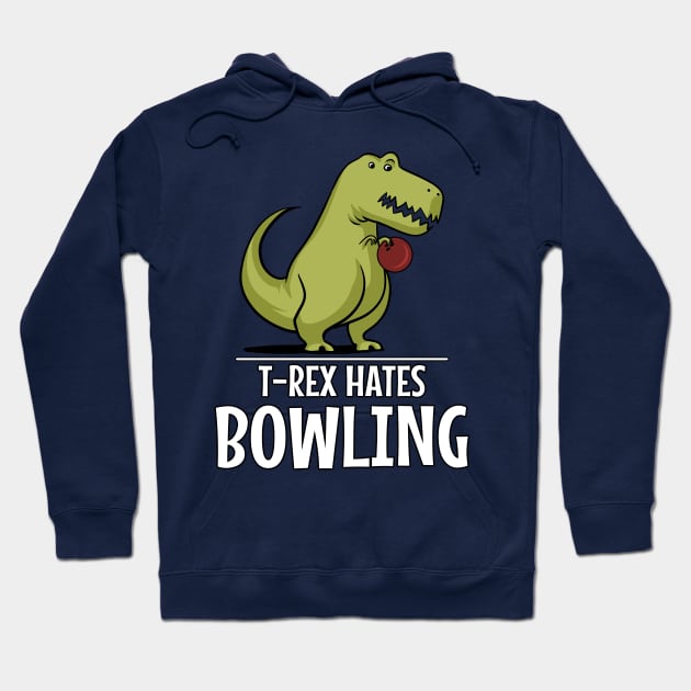 T-Rex Hates Bowling Funny Short Arms Hoodie by underheaven